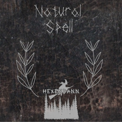 Hexenbann : Natural Spell